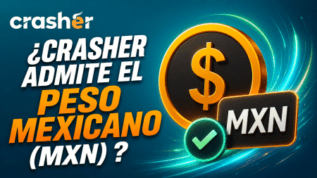 ¿Crasher admite el peso mexicano (MXN)?