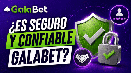 ¿Es seguro y confiable Galabet?